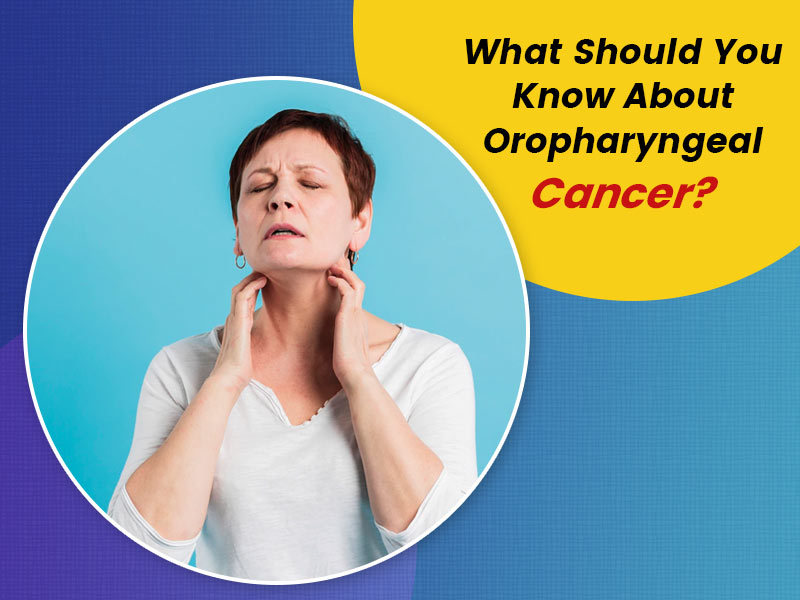 Pain And Difficulties In Swallowing? Check If It Is A Sign Of Oropharyngeal Cancer